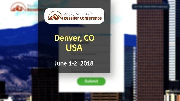 Rocky Mountain Reseller Conference 2018