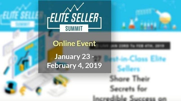 Elite Seller Summit 2019 January