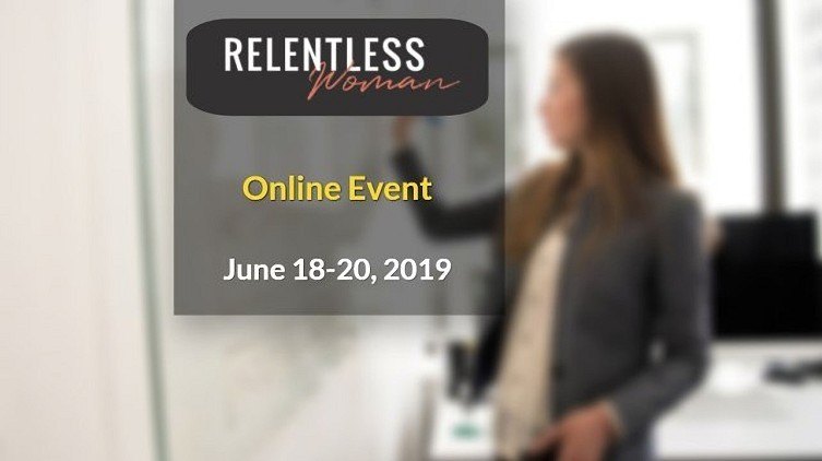 Relentless Woman Conference 2019