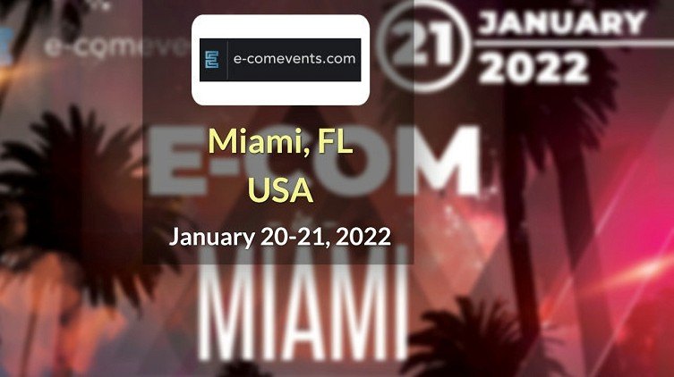 e-ComEvents Miami 2022