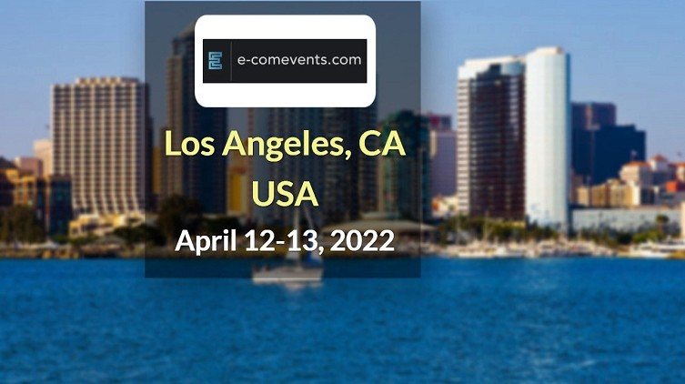 e-ComEvents Los Angeles 2022