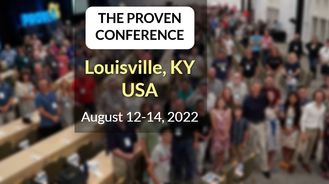 The Proven Conference 2022, Louisville, KY, US