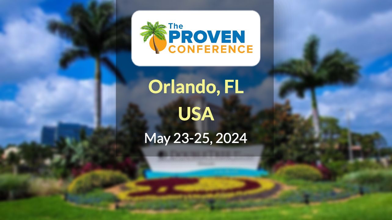 The Proven Conference 2024, Orlando, FL, US