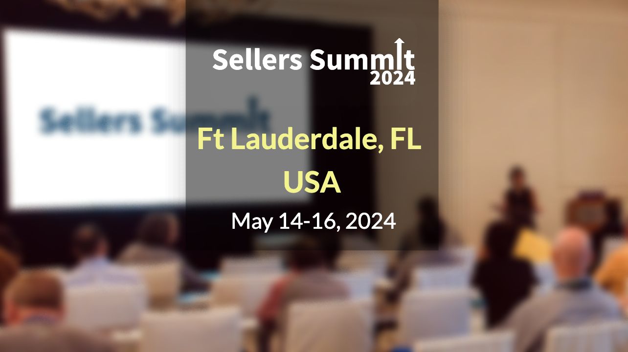 Sellers Summit 2024, Ft Lauderdale, FL, US