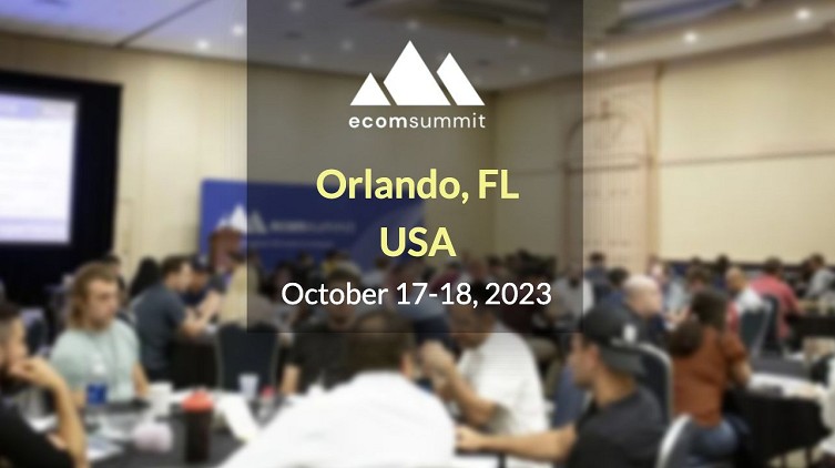 Ecom Summit 2023 Orlando