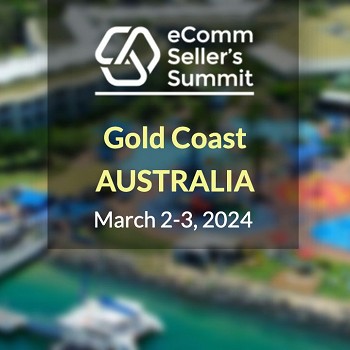 Ecomm Sellers Summit Australia 2024