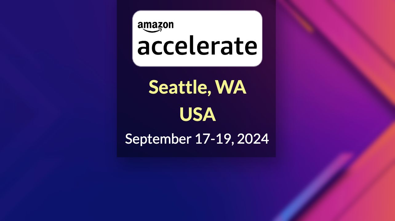 Amazon Accelerate 2024, Seattle, WA, US
