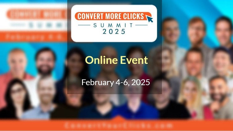 Convert More Clicks Summit 2025