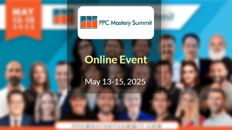 PPC Mastery Summit 2025