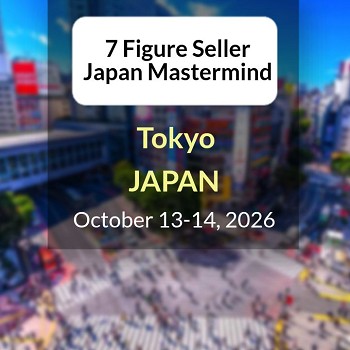 7 Figure Seller Japan Mastermind 2026